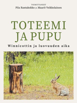cover image of Toteemi ja pupu